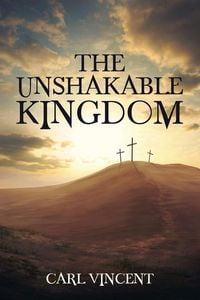 Produktbild: The Unshakable Kingdom