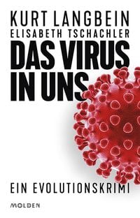 Bild vom Artikel Das Virus in uns vom Autor Kurt Langbein