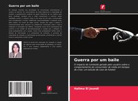 Produktbild: Guerra por um baile