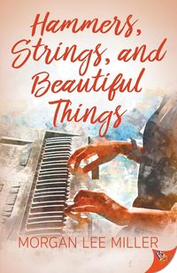 Produktbild: Hammers, Strings, and Beautiful Things