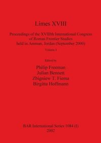 Produktbild: Limes XVIII - Proceedings of the XVIIIth International Congress of Roman Frontier Studies held in Amman, Jordan (September 2000), Volume 1