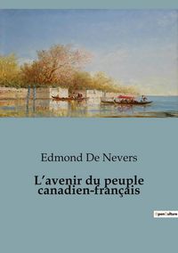 Produktbild: L'avenir du peuple canadien-fran&ccedil;ais