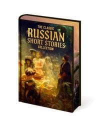 Produktbild: Classic Russian Short Stories Collection