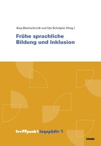 Produktbild: Fr&uuml;he sprachliche Bildung und Inklusion