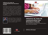Produktbild: Influence du style de communication des directeurs d'&eacute;cole