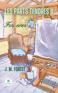 Produktbild: J M Forest: Parts tendres II