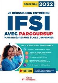 Produktbild: Je Reussis Mon Entree en Ifsi Avec Parcoursup 2022: Pour Integrer