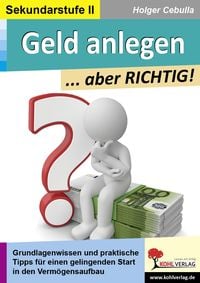 Produktbild: Geld anlegen ... aber RICHTIG!