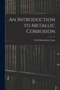 Produktbild: An Introduction to Metallic Corrosion