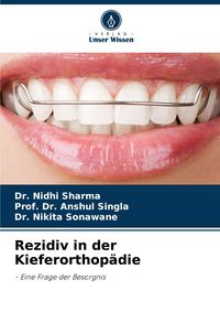 Produktbild: Rezidiv in der Kieferorthop&auml;die