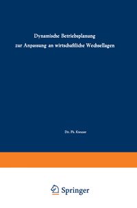 Produktbild: Dynamische Betriebsplanung zur Anpassung an wirtschaftliche Wechsellagen