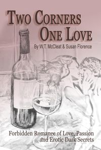 Produktbild: Two Corners, One Love: Forbidden Romance of Love, Passion and Erotic Dark Secrets