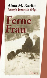 Bild vom Artikel Ferne Frau vom Autor Alma M. Karlin
