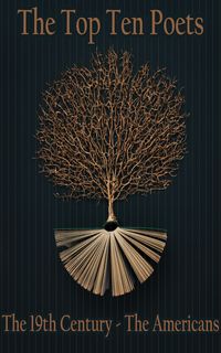 Produktbild: The Top 10 Poets - The 19th Century - American
