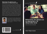 Produktbild: Relaciones de g&eacute;nero en la educaci&oacute;n y el desarrollo local