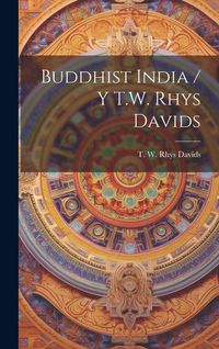 Produktbild: Buddhist India / Y T.W. Rhys Davids