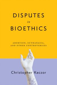 Produktbild: Disputes in Bioethics