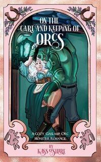 Produktbild: On the Care and Keeping of Orcs