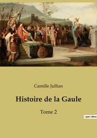 Produktbild: Histoire de la Gaule
