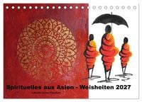Produktbild: Spirituelles aus Asien - Weisheiten 2027 (Tischkalender 2027 DIN A5 quer), CALVENDO Monatskalender