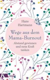 Produktbild: Wege aus dem Mama-Burnout