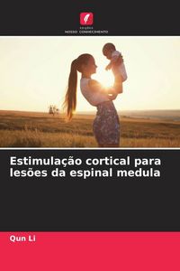 Produktbild: Estimula&ccedil;&atilde;o cortical para les&otilde;es da espinal medula