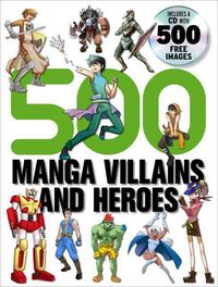 Produktbild: 500 Manga Villains & Heroes