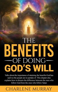 Produktbild: The Benefits of Doing God's Will