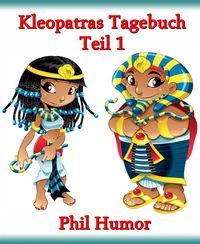 Produktbild: Kleopatras Tagebuch - Teil 1