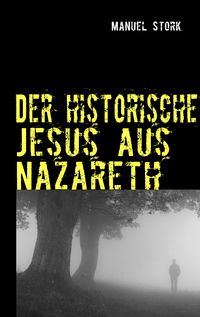 Produktbild: Der historische Jesus aus Nazareth