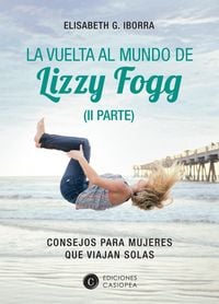 Produktbild: La vuelta al mundo de Lizzy Fogg (II Parte)