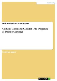 Produktbild: Cultural Clash and Cultural Due Diligence at DaimlerChrysler