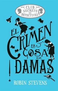 Produktbild: El Crimen Es Cosa de Damas / Crime Is a Ladies' Thing