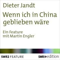 Produktbild: Wenn ich in China geblieben w&auml;re