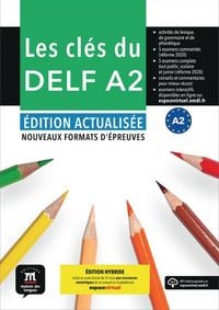 Produktbild: Les cl&eacute;s du DELF A2 - &Eacute;dition actualis&eacute;e hybride