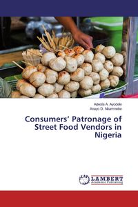 Produktbild: Consumers' Patronage of Street Food Vendors in Nigeria