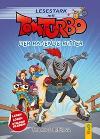 Produktbild: Tom Turbo &ndash; Lesestark &ndash; Der rasende Ritter