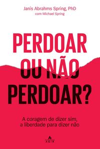 Produktbild: Perdoar ou n&atilde;o perdoar?