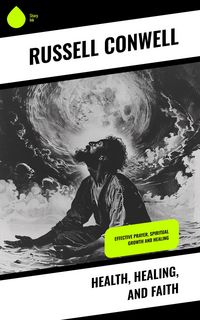 Produktbild: Health, Healing, and Faith