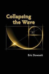 Produktbild: Collapsing the Wave