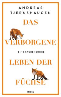 Produktbild: Das verborgene Leben der F&uuml;chse