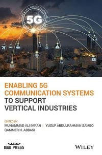Produktbild: Enabling 5g Communication Systems to Support Vertical Industries