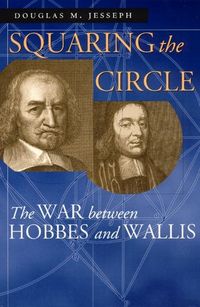 Produktbild: Jesseph, D: Squaring the Circles - The War between Hobbes &