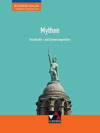 Produktbild: Buchners Kolleg. Themen Geschichte / Mythen