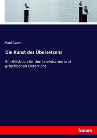 Produktbild: Die Kunst des &Uuml;bersetzens