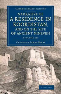 Produktbild: Rich, C: Narrative of a Residence in Koordistan, and on the