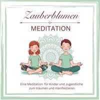 Produktbild: Zauberblumen Mediation