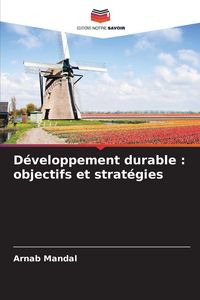Produktbild: D&eacute;veloppement durable : objectifs et strat&eacute;gies