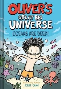 Produktbild: Oliver's Great Big Universe #4: Oceans Are Deep!