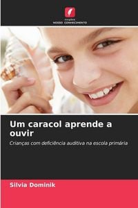 Produktbild: Um caracol aprende a ouvir